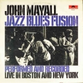 John Mayall - Jazz Blues Fusion / Polydor John Mayall - Jazz Blues Fusion / Polydor